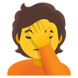person-facepalming Emoji google